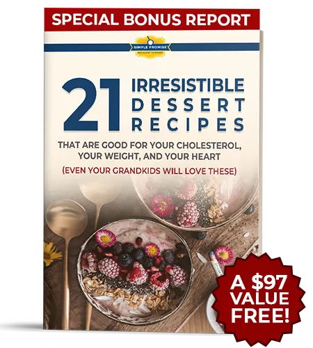 Cholibrium - 21 Irresistible Dessert Recipes That Are GOOD For Your Cholesterol, Your Weight, And Your Heart