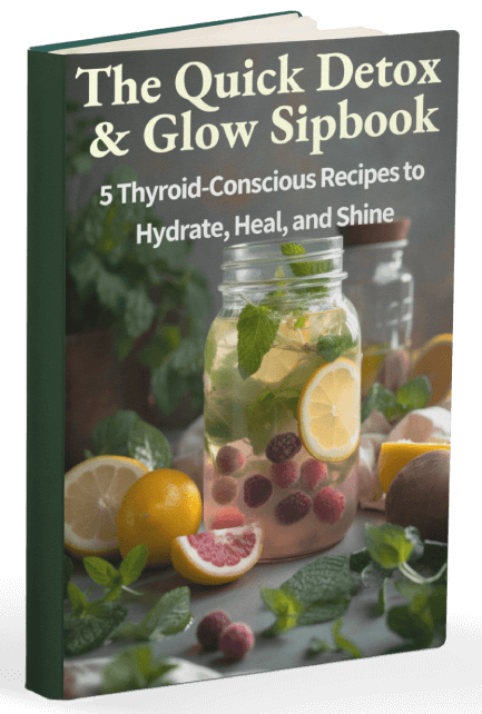 ThyraFemme Balance - Quick Detox & Glow Sipbook